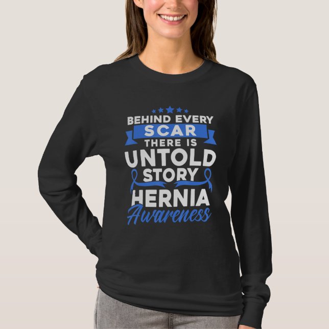T-shirt Derrière chaque Hernie cicatrice Sensibilisation 1 (Devant)