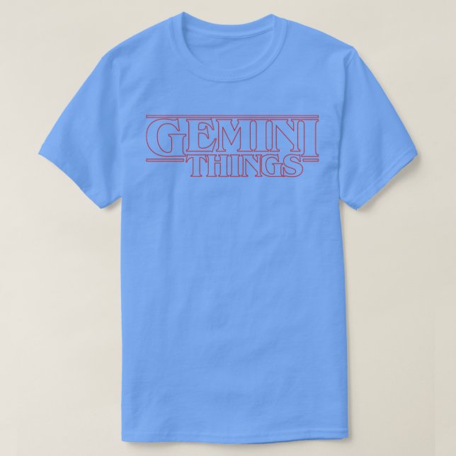 T-shirt Des choses étranges ne se passent qu'avec Gemini (Design devant)