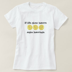 T-shirt des citrons - faites la limonade
