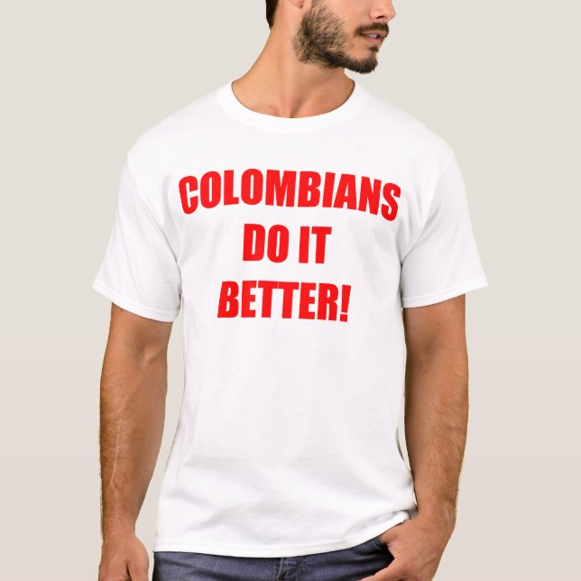 T-SHIRT DES COLOMBIANS IL AMÉLIORENT (Devant)