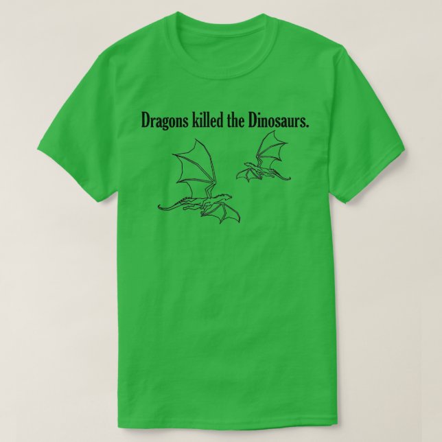T-shirt Des dragons de femmes ont tué les Dinosaures (Design devant)