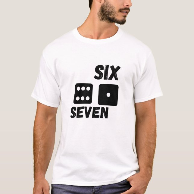 T-shirt Dés drôles « Six Sept » Design Graphique Minimalis (Devant)
