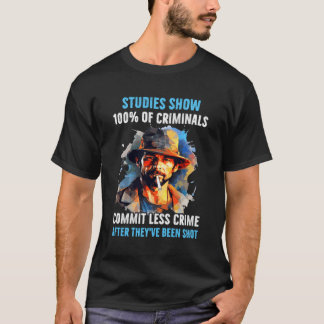 T-shirt Des Études Montrent Que 100 Criminels Commettent M