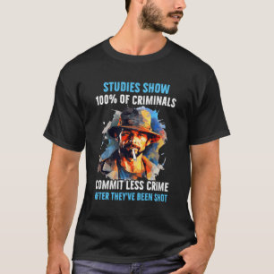 T-shirt Des Études Montrent Que 100 Criminels Commettent M