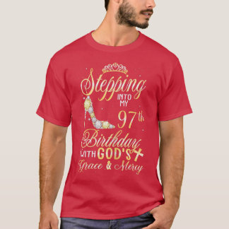 T-shirt Des femmes entrent en mon 97e anniversaire avec le