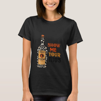 T-shirt Des femmes me montrent la Vodka Al de ton Tito à b