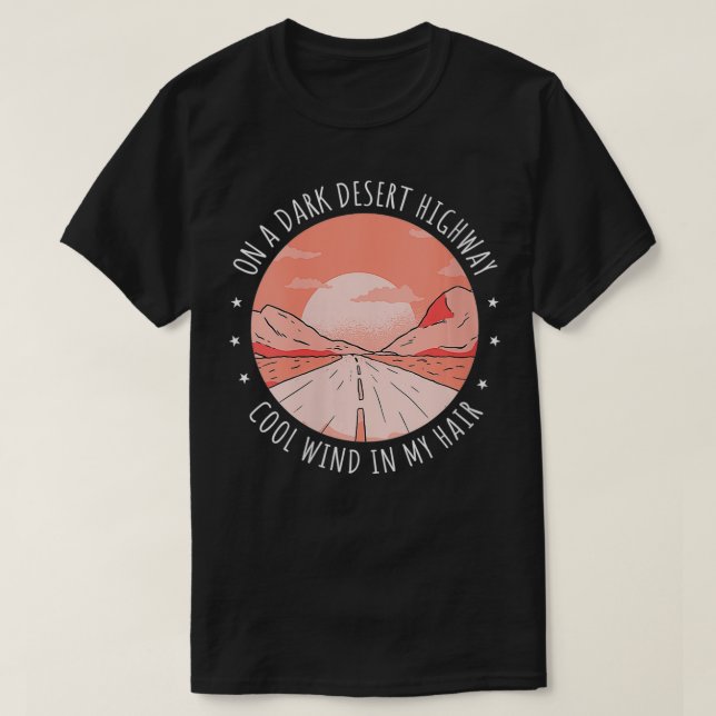 T-shirt Des Femmes Sur Un Cool De Route Sombre Du Désert D (Design devant)