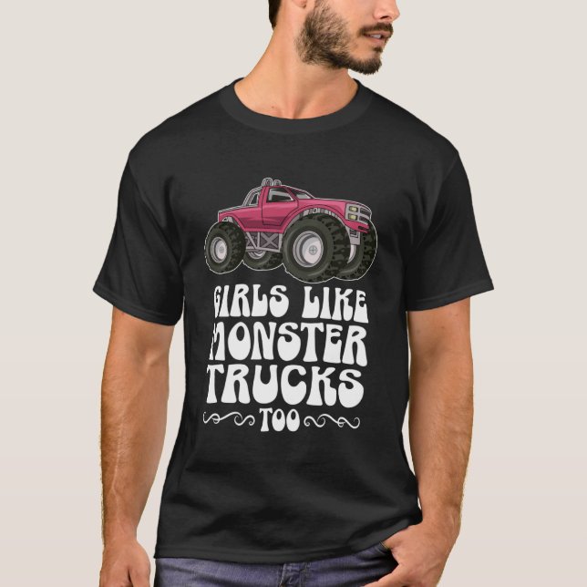 T-shirt Des Filles Comme Des Camions Monster À Des Filles  (Devant)