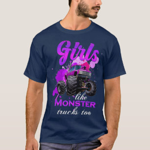 T-shirt Des filles comme des camions monstres aussi cadeau