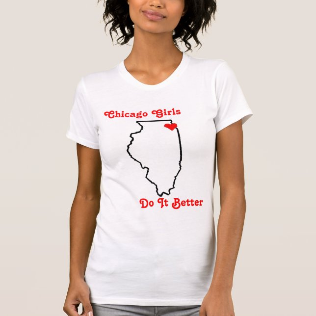 T-shirt Des filles de Chicago, il améliorent (Devant)