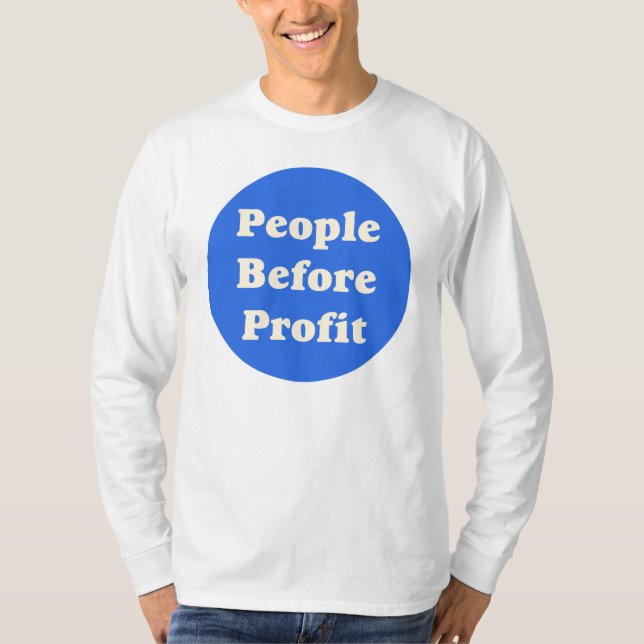 T-shirt des gens avant le profit (Devant)