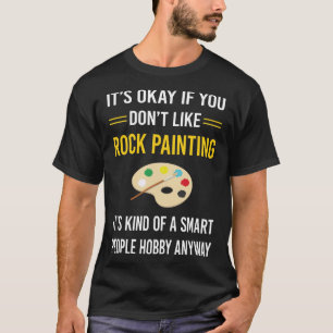 T-shirt Des gens intelligents Rock Peinture Rocks
