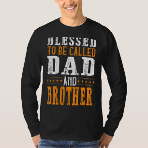 T-shirt Des Hommes Bénis D'Être Appelés Papa Et Frères Pèr