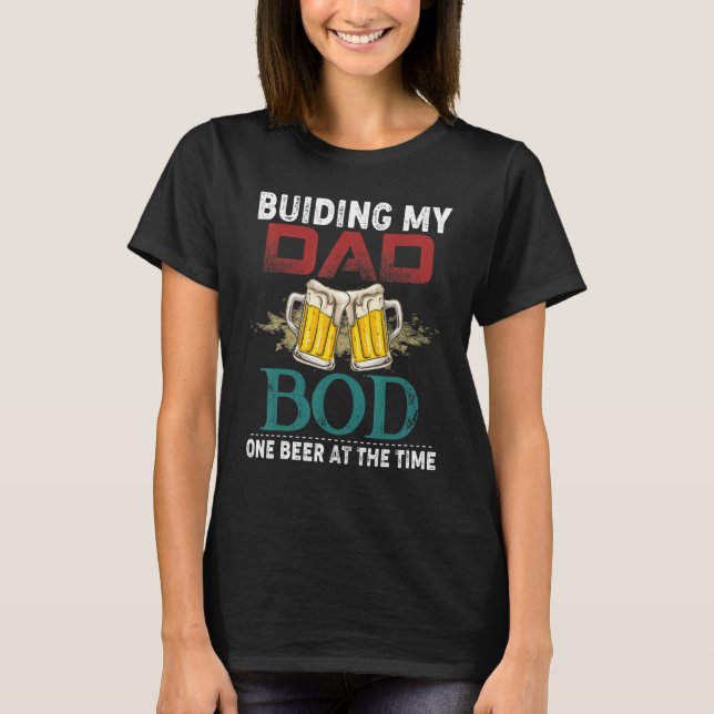 T-shirt Des Hommes Construisant Mon Père Une Bière À La Bo (Devant)