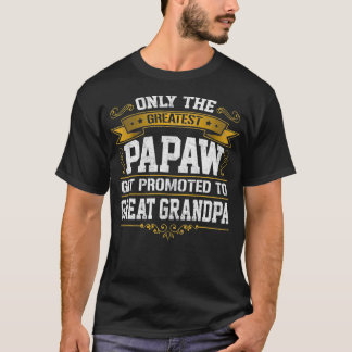 T-shirt Des Hommes Première Fois De Grands Cadeaux Papaw P