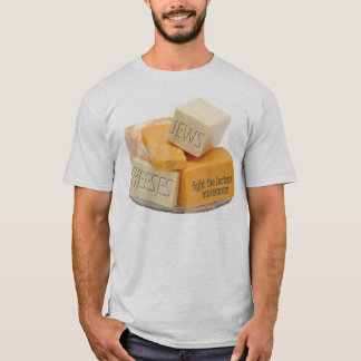 T-shirt Des juifs pour des fromages - combattez