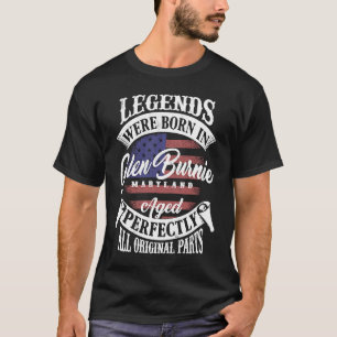 T-shirt Des Légendes Sont Nées À Glen Burnie Maryland Vint
