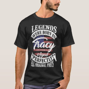 T-shirt Des Légendes Sont Nées À Tracy California Vintage