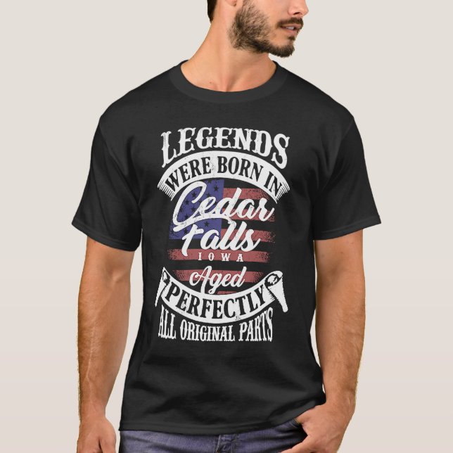 T-shirt Des Légendes Sont Nées Dans Cedar Falls Iowa Birt  (Devant)
