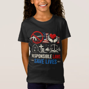 T-Shirt Des lois responsables sauvent des vies