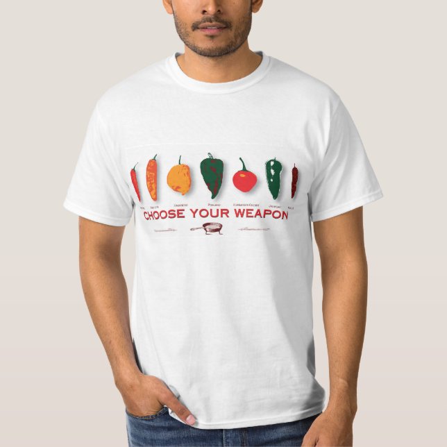 T-shirt Des piments - choisissez votre arme (Devant)