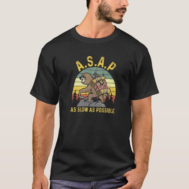 T-shirt Dès que possible aussi lentement que possible pare (Devant)