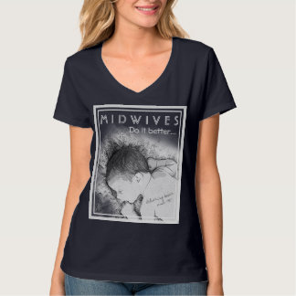 T-shirt Des sages-femmes il améliorent la chemise de la