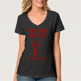 T-shirt Des Temps Difficiles Jamais Derniers, Mais Des Gen