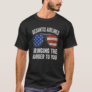 T-shirt Desantis Airlines Vous apporte la frontière_20