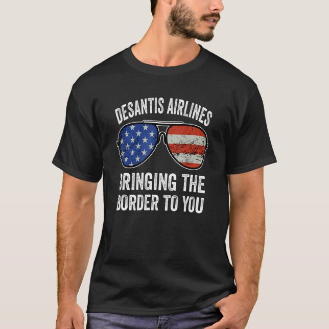 T-shirt Desantis Airlines Vous apporte la frontière_20 (Devant)