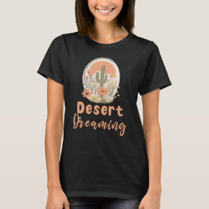 T-shirt Desert Dreaming, Arizona Sud-Ouest