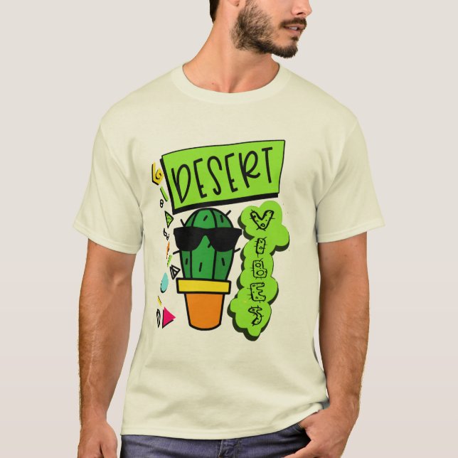 T-shirt Desert Vibes Funny Cactus Shirt Arizona Désert (Devant)