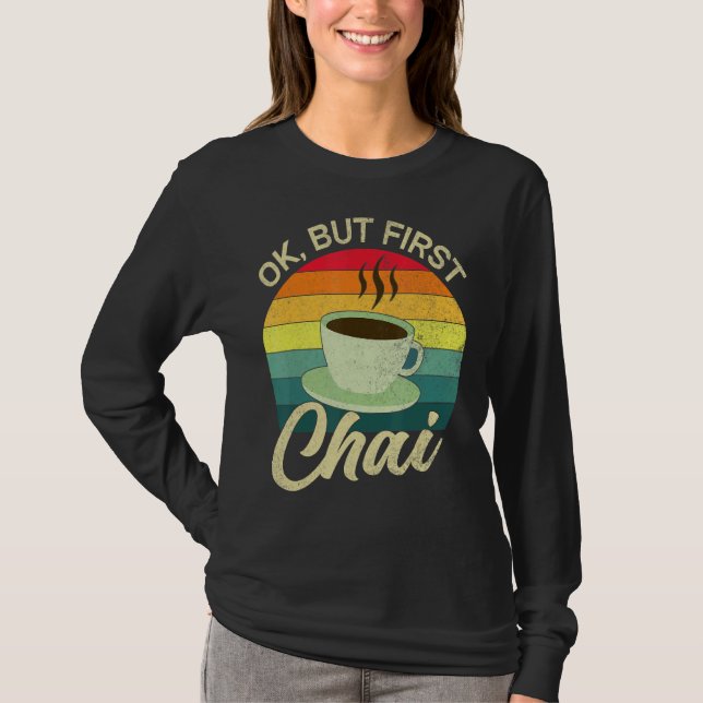 T-shirt Desi Chai Ok Mais First Chai (Devant)