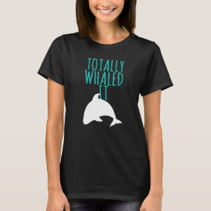 T-shirt Design de baleines Totalement baleinier