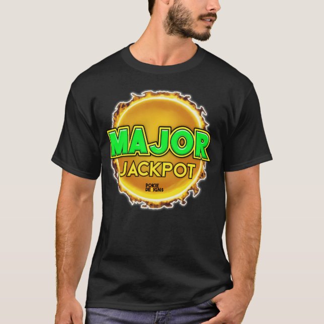 T-shirt Design de gros jackpot - Pokie Designs (Devant)