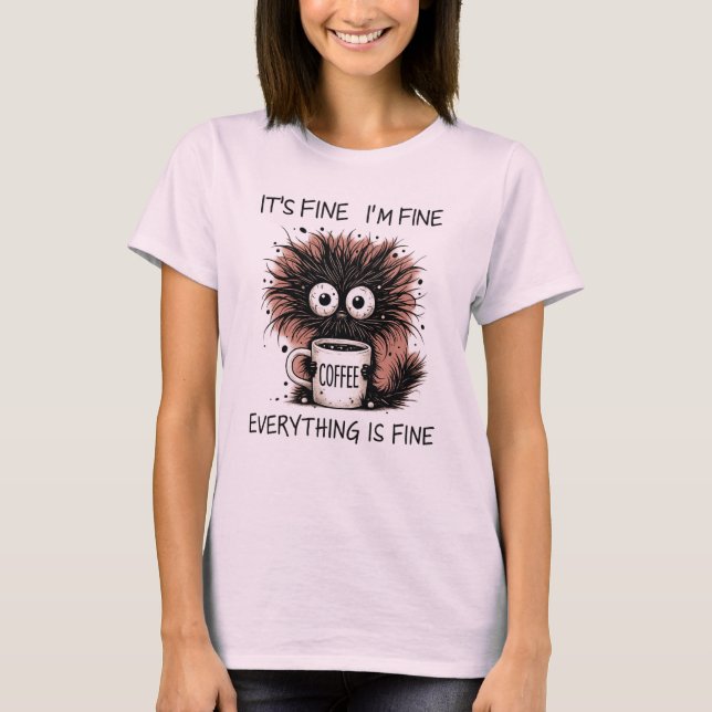 T-shirt Design de mug amusant de monstre de café - Ça va  (Devant)