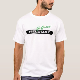 T-shirt design "Devenez écolo, Field Day !"