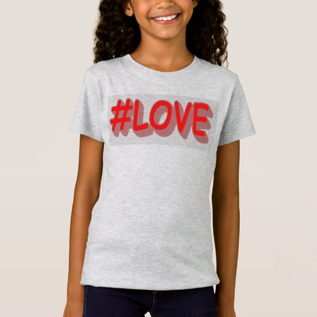 T-Shirt Design d'expression mignon "#LOVE". Commandez dès  (Devant)