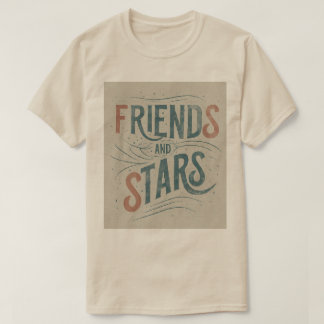 T-shirt Design Friends & Stars