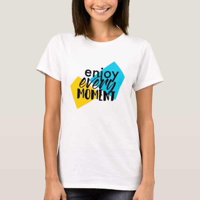 T-shirt Design graphique moderne et amusant "Profitez de c (Devant)