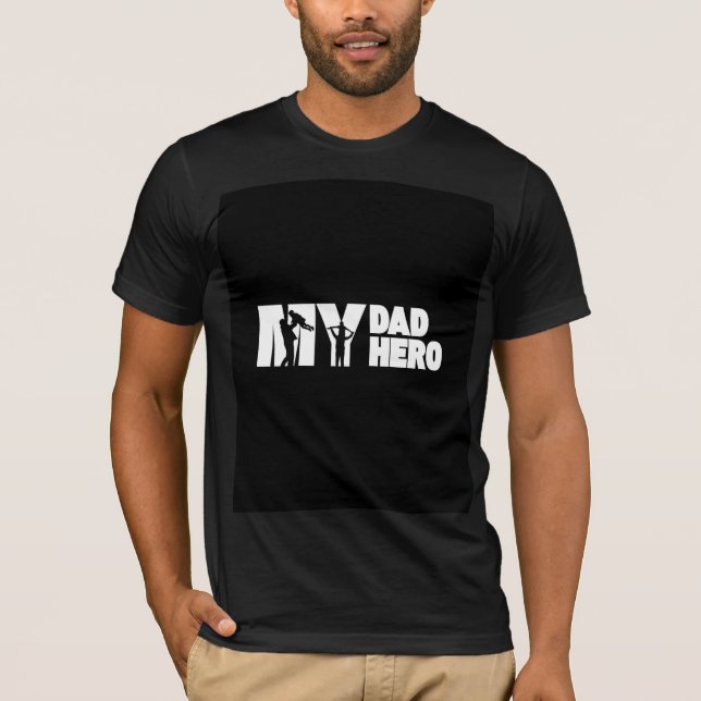 T-shirt design héros mon papa  (Devant)