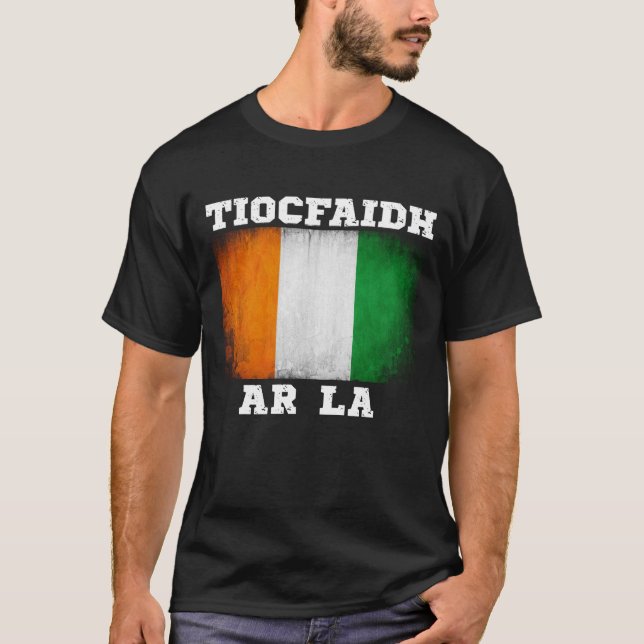 T-shirt  Design irlandais Tiocfaidh Ár Lá (Devant)