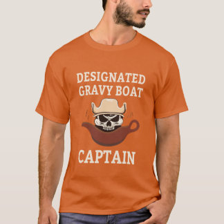 T-shirt Designated Gravy Boat Captain Funny Thanksgiving P