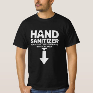 T-shirt Désinfectant pour les mains Humour sarcasme adulte