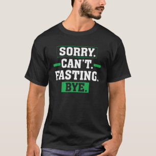 T-shirt Désolé Cant Jeûne Au Sein De La Prière Ramadan Jeû