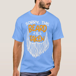 T-shirt Désolé cette barbe a été prise couple Valentines D