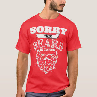 T-shirt Désolé Cette Barbe Est Déjà Prise 4