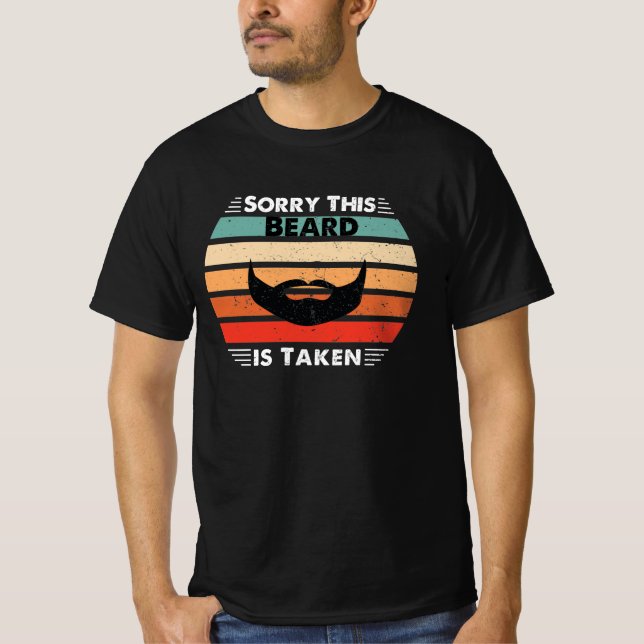 T-shirt Désolé cette barbe est prise (Devant)