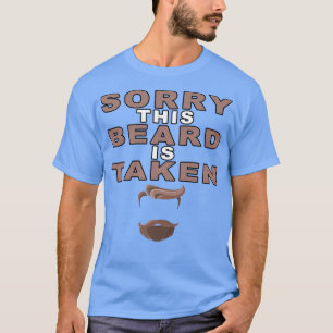 T-shirt Désolé cette barbe est prise5