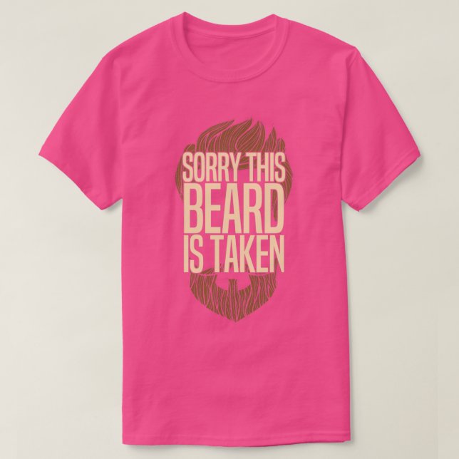 T-shirt Désolé Cette Barbe Est Prise 117 (Design devant)